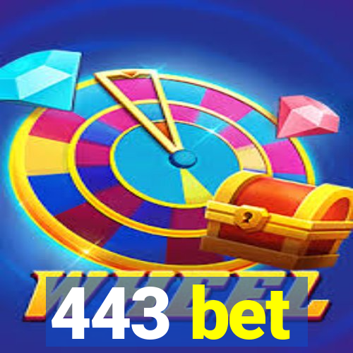 443 bet